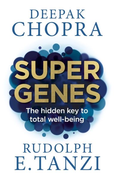 Fotoja e Super Genes - Deepak Chopra & Rudolph E