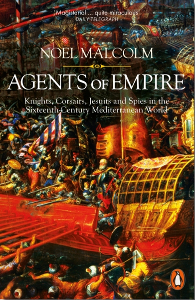 Fotoja e Agents Of Empire - Noel Malcolm