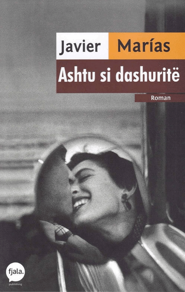 Fotoja e Ashtu Si Dashurite - Javier Marias