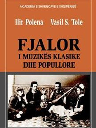 Fotoja e Fjalor I Muzikes Klasike Dhe Popullore - Ilir Polena Vasil Tole