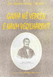 Fotoja e Gjuha Ne Vepren E Naum Veqilha - Gjystina Cacaj Shushka