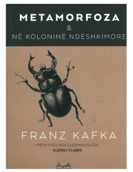 Fotoja e Metamorfoza Dhe Ne Kolonine Ndeshkimore - Franz Kafka