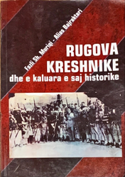 Fotoja e Rugova Kreshnike Dhe E Kaluara E Saj Historike - Fazli Muriqi