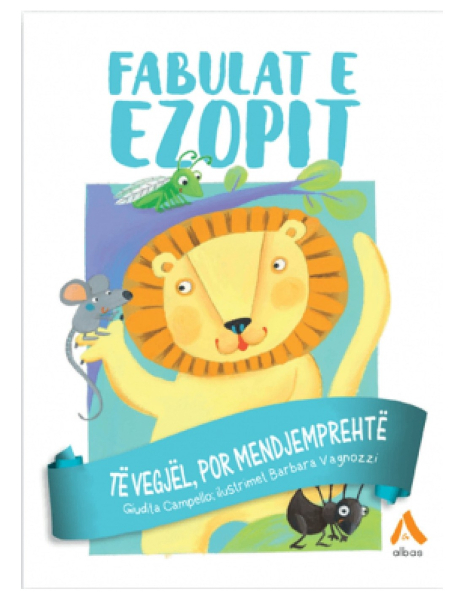 Fotoja e Fabulat E Ezopit Te Vegjel Por Mendjemprehte - Giuditta Campello