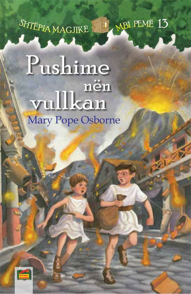 Fotoja e Shtepia Magjike Mbi Peme Pushime Nen Vullkan Vol 13 - Mary Pope Osborne