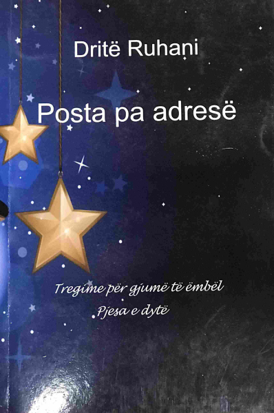 Fotoja e Posta Pa Adrese - Drite Ruhani