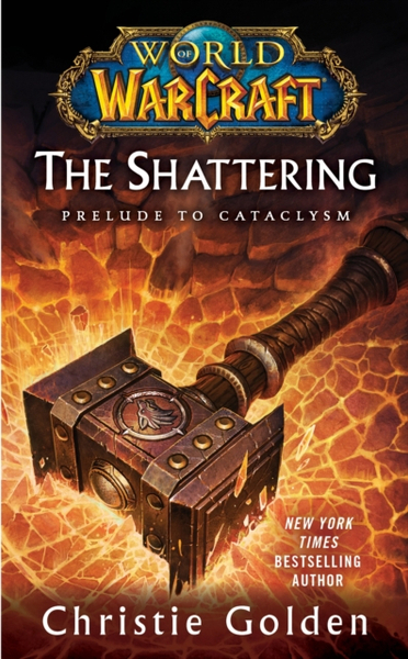 Fotoja e World Of Warcraft The Shattering Vol 1 - Christie Golden