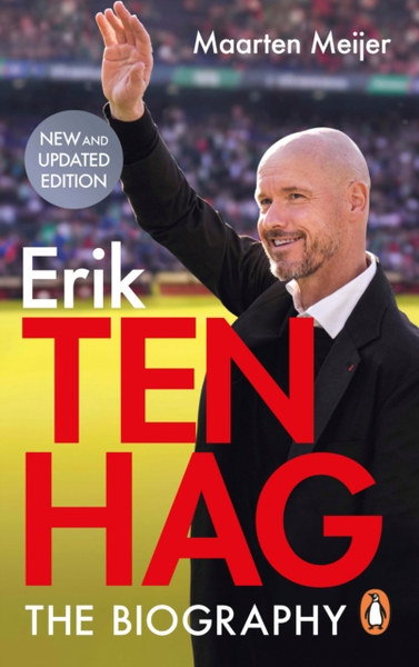 Fotoja e Ten Hag The Biography - Maarten Meijer