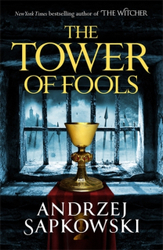 Fotoja e The Tower Of Fools - Andrzej Sapkowski