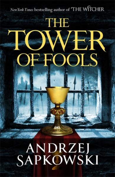 Fotoja e The Tower Of Fools - Andrzej Sapkowski
