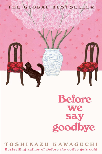 Fotoja e Before We Say Goodbye - Toshikazu Kawaguchi