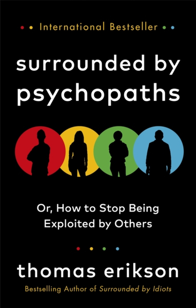 Fotoja e Surrounded By Psychopaths - Thomas Erikson