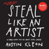 Fotoja e Steal Like An Artist - Austin Kleon, Picture 1
