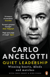 Fotoja e Quiet Leadership Winning Hearts Minds And Matches - Carlo Ancelotti