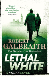 Fotoja e Lethal White Cormoran Strike Book 4 - Robert Galbraith