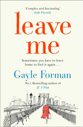 Fotoja e Leave Me Paperback - Gayle Forman