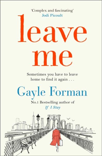 Fotoja e Leave Me Paperback - Gayle Forman
