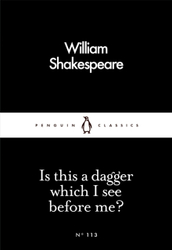 Fotoja e Is This A Dagger Which I - William Shakespeare