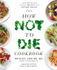Fotoja e How Not To Die Cookbook - Michael Greger, Picture 1
