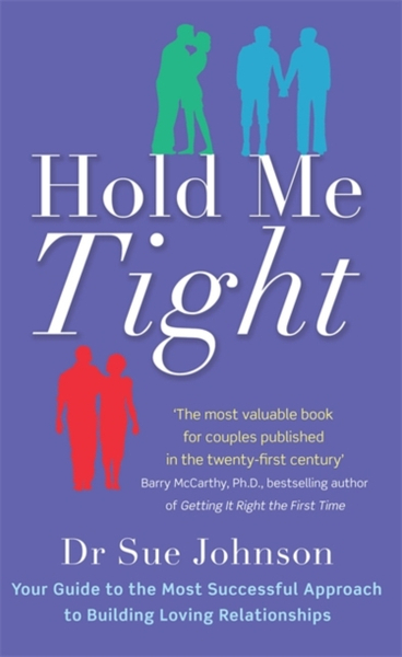 Fotoja e Hold Me Tight - Dr Sue Johnson