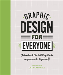 Fotoja e Graphic Design For Everyone - Cath Caldwell