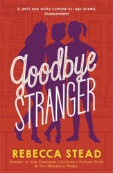 Fotoja e Goodbye Stranger - Rebecca Stead
