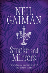 Fotoja e Smoke & Mirrors - Neil Gaiman