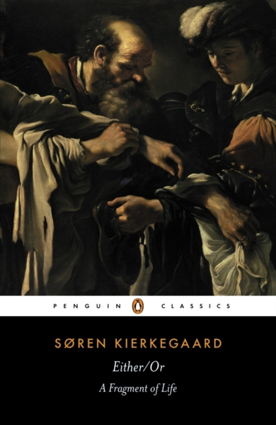Fotoja e Either Or A Fragment Of Life - Soren Kierkegaard