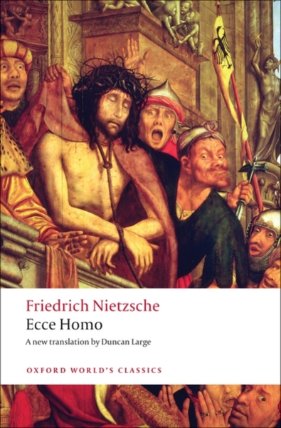 Fotoja e Ecce Homo How To Become What You Are - Friedrich Nietzsche