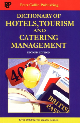 Fotoja e Dictionary Of Hotels Tourism And Catering Management - Peter Collin