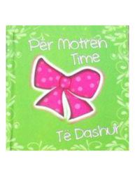 Fotoja e Per Motren Time Te Dashur - Damo