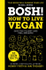 Fotoja e Bosh How To Live Vegan - Henry Firth, Picture 1