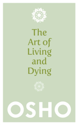 Fotoja e Art Of Living And Dying - Osho
