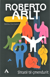 Fotoja e Shtate Te Cmendurit - Roberto Arlt