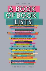 Fotoja e A Book Of Book Lists A Bibliophiles Compendium - Alex Johnson