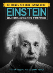 Fotoja e 101 Things You Didnt Know About Einstein - Cynthia Phillips Shana Priwe