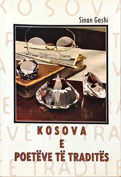 Fotoja e Kosova E Poeteve Te Tradites - Sinan Gashi
