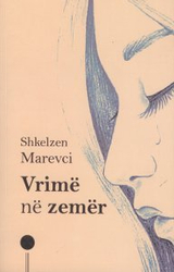 Fotoja e Vrime Ne Zemer - Shkelzen Marevci