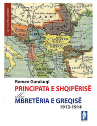 Fotoja e Principata E Shqiperise Dhe Mbreteria E Greqise - Romeo Gurakuqi