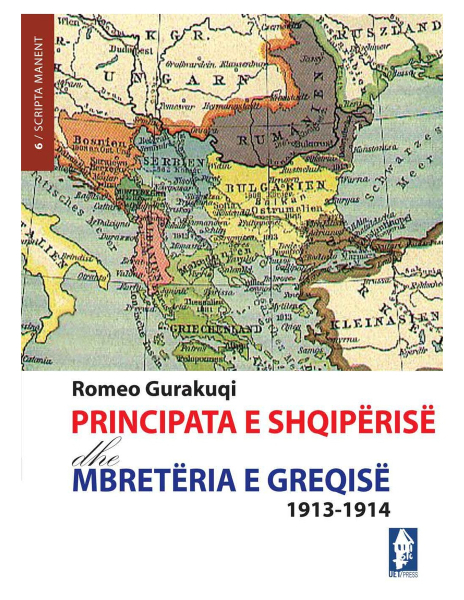 Fotoja e Principata E Shqiperise Dhe Mbreteria E Greqise - Romeo Gurakuqi