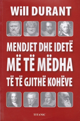 Fotoja e Mendjet Dhe Idete Me Te Medha - Will Durant
