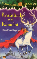 Fotoja e Shtepia Magjike Mbi Peme Krishtlindje Ne Kamelot Vol 29 - Mary Pope Osborne