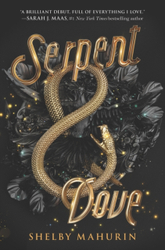 Fotoja e Serpent And Dove - Shelby Mahurin