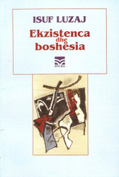 Fotoja e Ekzistenca Dhe Boshesia - Isuf Luzaj