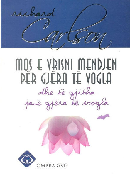 Fotoja e Mos E Vrisni Mendjen Per Gjera Te Vogla - Michael Carlson