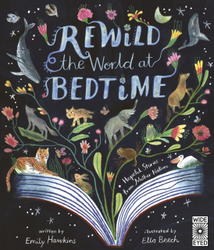 Fotoja e Rewild The World At Bedtime - Emily Hawkins