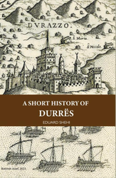 Fotoja e A Short History Of Durres - Eduard Shehi