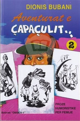 Fotoja e Aventurat E Capaculit 2 - Dionis Bubani