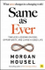Fotoja e Same As Ever - Morgan Housel, Picture 1