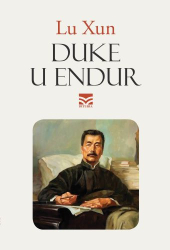 Fotoja e Duke U Endur - Lu Xun
